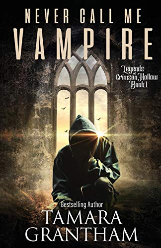 Grantham - Never Call Me Vampire - New paperback or softback
