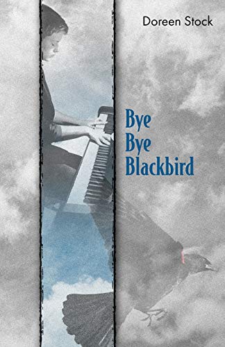 Stock - Bye Bye Blackbird - New paperback or softback