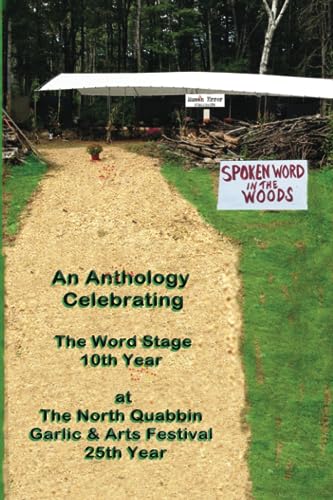 Richmond - Spoken Word in the Woods An Anthology Celebrating - The W