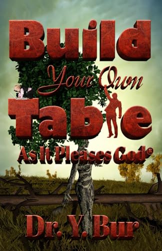 Bur - Build Your Own Table - New paperback or softback