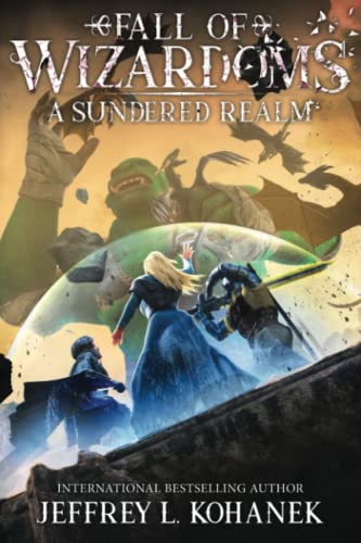 Kohanek - Wizardoms A Sundered Realm - New paperback or softback