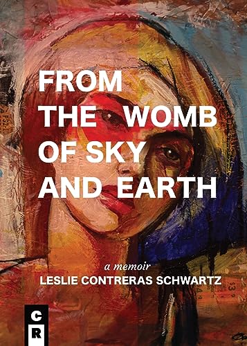 Schwartz - From the Womb of Sky and Earth - New paperback or softback