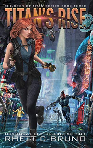 Bruno - Titan's Rise Children of Titan Book 3 - New hardback or cased