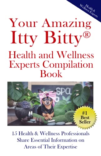 Buchanan - Your Amazing Itty? Bitty Health and Wellness Experts Book