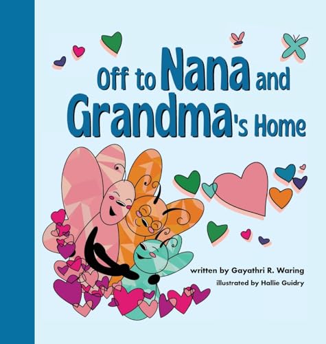 Waring - Off to Nana and Grandma's Home - New hardback or cased book