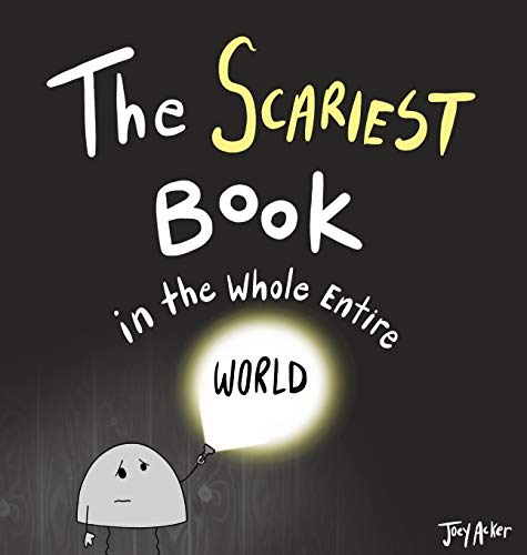 Acker - Scariest Book in the Whole Entire World - New hardback or case