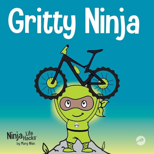 Grit Press - Gritty Ninja A Children's Book About Dealing with Frustr