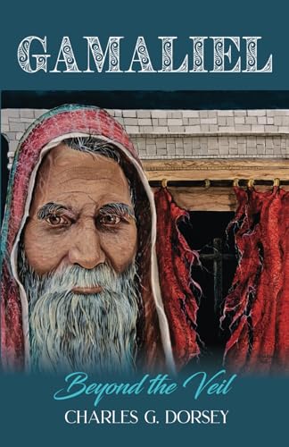 Dorsey - Gamaliel: Beyond the Veil - New paperback or softback