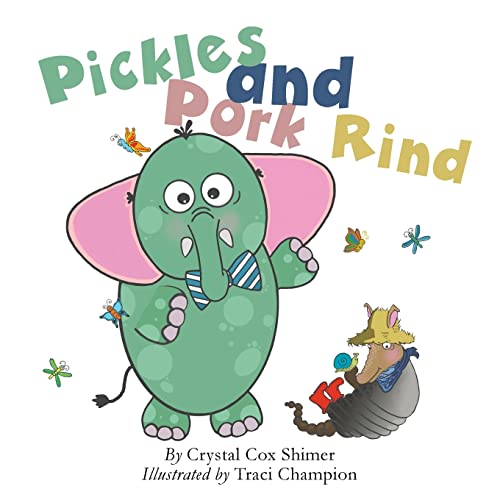 Cox Shimer - Pickles and Pork Rind - New paperback or softback