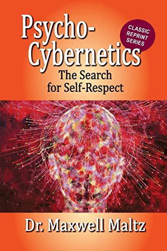 Matt Furey - Psycho-Cybernetics The Search for Self-Respect - New Pape