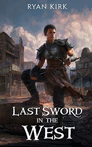 Kirk - Last Sword in the West - New paperback or softback