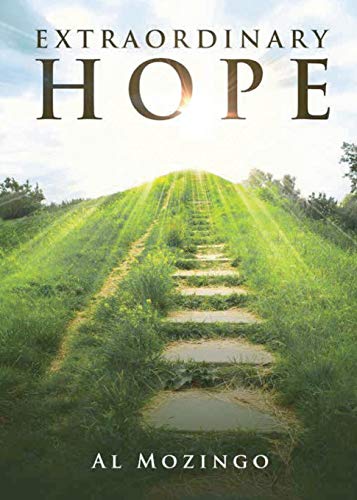 Al Mozingo - Extraordinary Hope - New paperback or softback