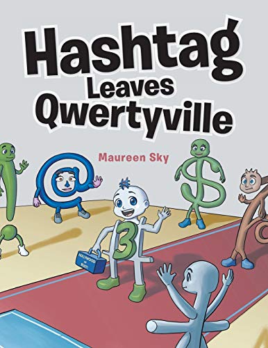 Sky - Hashtag Leaves Qwertyville - New paperback or softback