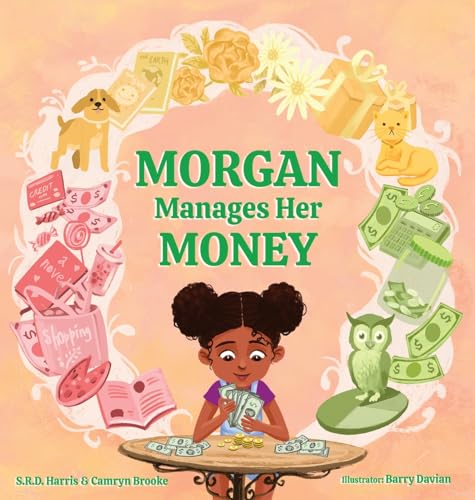 Harris - Morgan Manages Her Money - New hardback or cased book