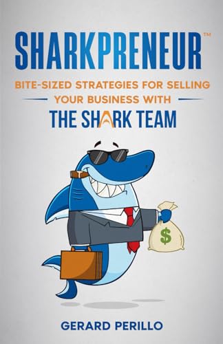 Buritz - Sharkpreneur Bite-Sized Strategies for Selling Your Business