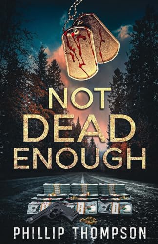 ompson - Not Dead Enough - New paperback or softback
