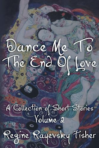 Fisher - Dance Me To The End Of Love: Volume 2 - New paperback or soft