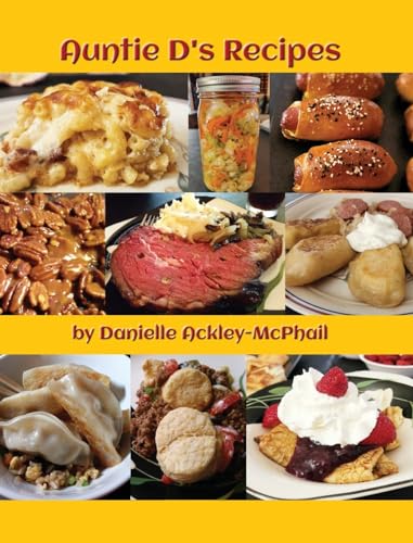Ackley-McPhail - Auntie D's Recipes - New hardback or cased book
