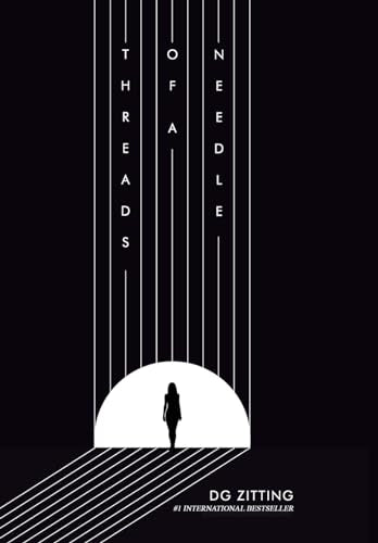 Zitting - Threads of a Needle: A Mind-Bending Sci-Fi Journey through D