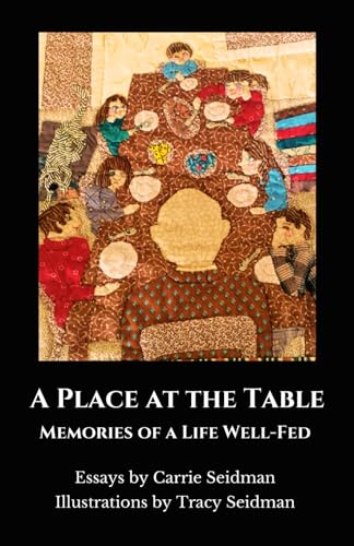 Seidman - A PLACE AT THE TABLE - New paperback or softback
