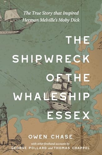 Chas - Shipwreck of the Whaleship Essex (Warbler Classics Annotated Ed