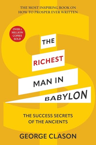 Clason - Richest Man in Babylon (Warbler Classics Illustrated Edition)
