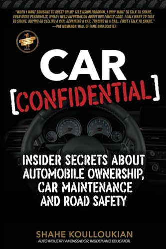 Koulloukian - Car Confidential: Insider Secrets About Automobile Owner