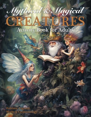 Kelsey - Mythical & Magical Creatures Activity Book for Adults - New p
