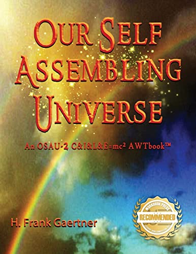 Gaertner - Our Self-Assembling Universe - New paperback or softback