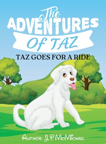 McMichael - Adventures of Taz: Taz Goes for A Ride - New hardback or c