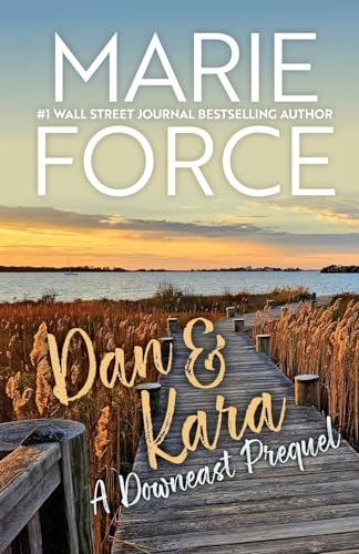 Forc - Dan & Kara: A Downeast Prequel - New paperback or softback