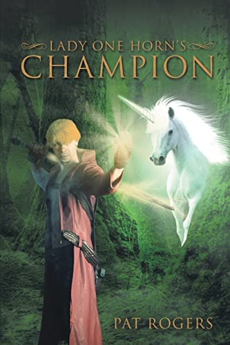 Rogers - Lady One Horn's Champion - New paperback or softback