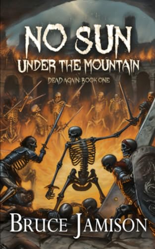 Jamison - No Sun Under the Mountain An epic fantasy LitRPG - New pape