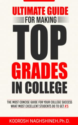 Naghshin - Ultimate Guide for Making Top Grades in College - New paper