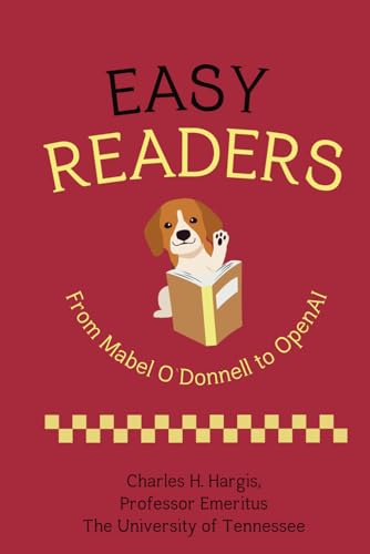 Hargis - Easy Readers: From Mabel O'Donnell to OpenAI - New paperback