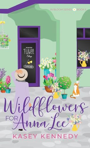 Kennedy - Wildflowers for Anna Lee - New hardback or cased book