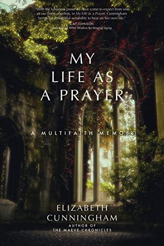Cunningham - My Life as a Prayer A Multifaith Memoir - New paperback