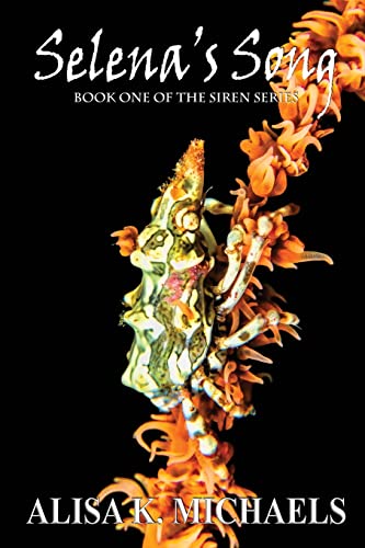 Michaels - Selena's Song: Book One of The Siren Series - New paperback