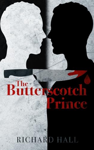 Hall - Butterscotch Prince - New paperback or softback