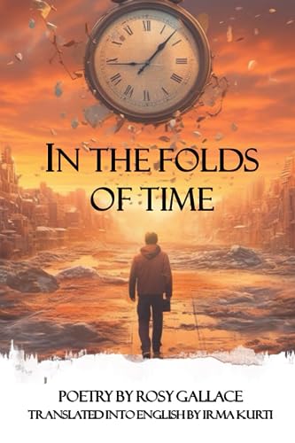Kurti - In the Folds of Time Collected Poems - New paperback or softb