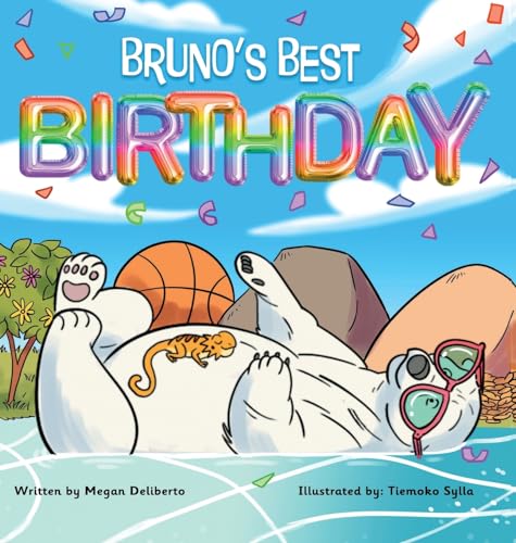 Deliberto - Bruno's Best Birthday: Children's book about friendship an