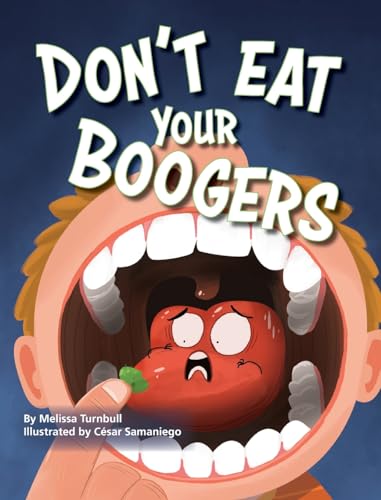 urnbull - Don't Eat Your Boogers - New hardback or cased book