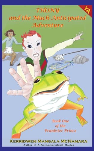 McNamara - Thony and the Much-Anticipated Adventure - New hardback or