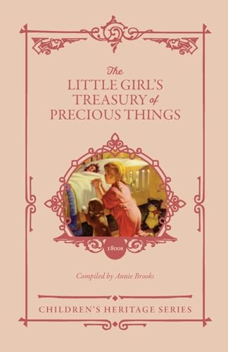 Brooks - Little Girl's Treasury of Precious Things - New paperback or