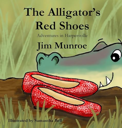 Munro - Alligator's Red Shoes - New hardback or cased book