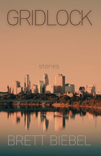 Biebel - Gridlock - New paperback or softback