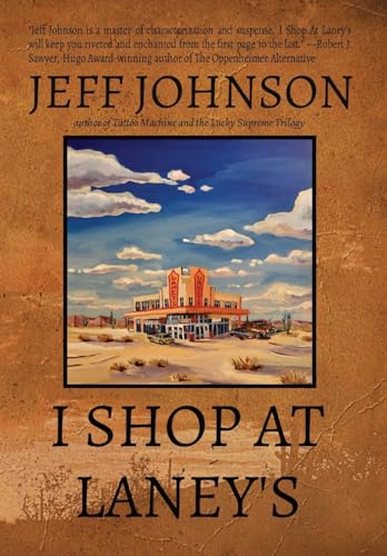 Johnson - I SHOP AT LANEY'S - New hardback or cased book
