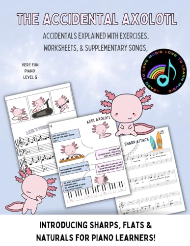 Naillon - Accidental Axolotl: Introducing Sharps, Flats & Naturals for