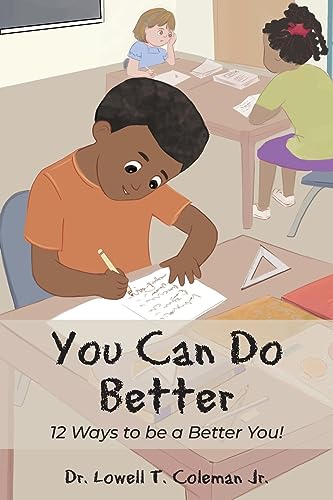 Coleman - You Can Do Better: 12 Ways to be a Better You! - New paperba