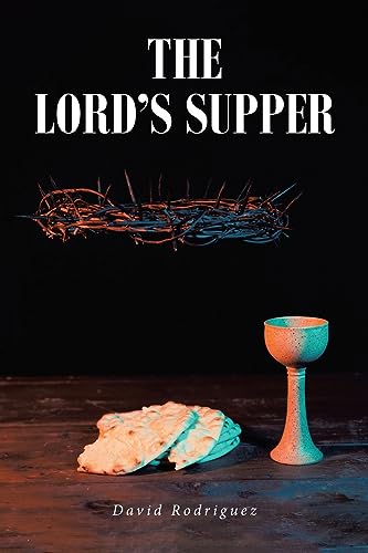 Rodriguez - Lord's Supper - New paperback or softback